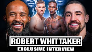 ROBERT WHITTAKER on KHAMZAT CHIMAEV ADESANYA vs DDP PREDICTION  EXCLUSIVE INTERVIEW [upl. by Ainez]