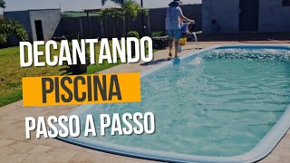 Como decantar piscina com clarificante [upl. by Ciardap561]