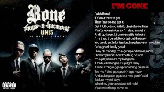 Bone ThugsNHarmony Im Gone WLyrics [upl. by Ahsienyt]