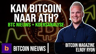 KAN Bitcoin BTC hierdoor naar een nieuwe ATH  BTC nieuws amp marktanalyse [upl. by Pease163]