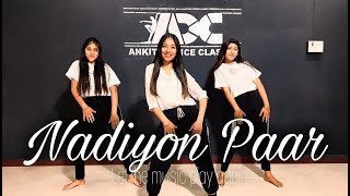 Nadiyon PaarDance VideoLet The Music PlayRoohiJanhviBollywood DanceAnkita Bisht Choreography [upl. by Sharline]