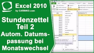 Stundenzettel Zeiterfassung in Excel erstellen Teil 2  Autom Datumsanpassung  carinkocom [upl. by Latrell189]