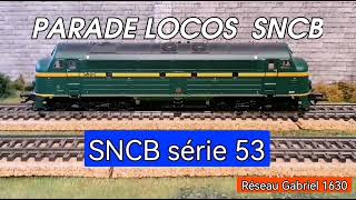 Parade Loco Diesel SNCB séries 53 54 55 59 62 77 Marklin digital [upl. by Trebbor]