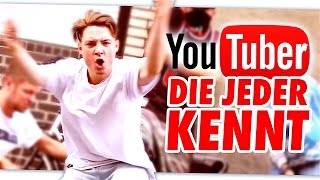 7 YOUTUBER DIE JEDER KENNT [upl. by Adao675]