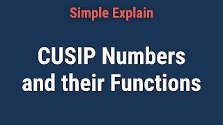 What Is a CUSIP Number and How Do I Find a Stock or Bond CUSIP [upl. by Dickie910]