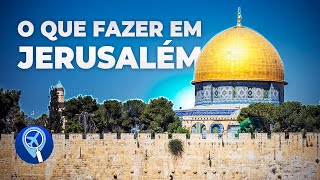 Terra Santa o que fazer em Jerusalém em Israel [upl. by Furiya]