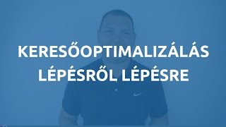 Keresőoptimalizálás  SEO tanfolyam [upl. by Cosette]