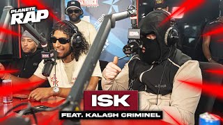 ISK feat Kalash Criminel  La Cosa PlanèteRap [upl. by Jermain723]