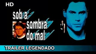 Sob a Sombra do Mal 1990 Trailer Legendado [upl. by Dnaltiak]