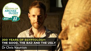 200 years of Egyptology the good the bad and the ugly [upl. by Vera]