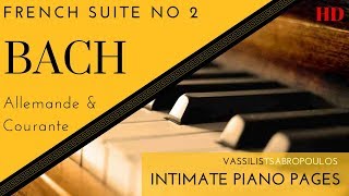 Bach French Suite No 2 Allemande amp Courante  V Tsabropoulos [upl. by Vowel452]