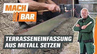 Terrassenumrandung aus Metall setzen  OBI [upl. by Leiuqese233]