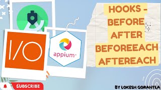 Part 16 Hooks With Appium 20 With WebDriverIO Javascript [upl. by Sidwell]