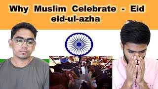 Indian reaction on Why Muslim Celebrate EID  eidulazha  Swaggy d [upl. by Hoopen]