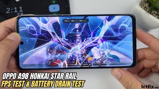 Oppo A98 Honkai Star Rail Gaming test  Snapdragon 695 5G 120Hz Display [upl. by Jacoba354]