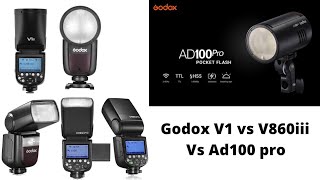 Godox v860iii vs V1 vs Ad100pro ttl hss wireless camera flash Speedlite comparisonin hindi [upl. by Ennaeirrac607]