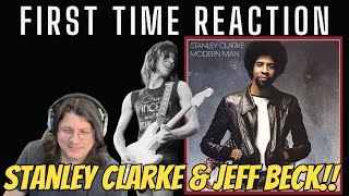 STANLEY CLARKE FIRST TIME REACTION to Rock N Roll Jelly  Feat JEFF BECK on Guitar [upl. by Aiksa159]