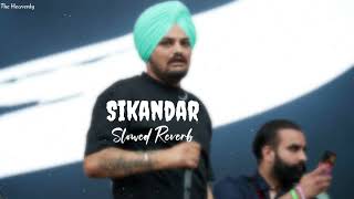 Sikandar  Sidhu Moose Wala  Slowed Reverb [upl. by Idnam]