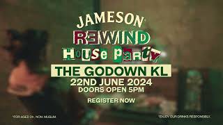 Jameson REWIND House Party in Malaysia Artist Lineup reveal [upl. by Ymerej455]