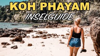 KOH PHAYAM • Die entspannteste Insel Thailands 😍 • Wir erkunden jede Ecke • Vlog 042 [upl. by Hares]