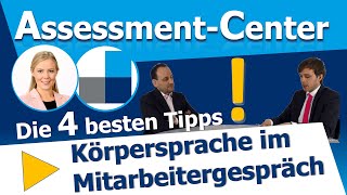 AssessmentCenterCoaching  Körpersprache im Mitarbeitergespräch  Diese 4 Punkte beachten [upl. by Hamlin]