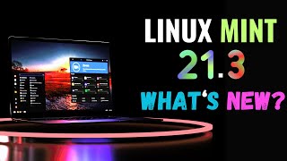 Linux Mint 213 quotVirginiaquot RELEASED with MIND BLOWING Features  See Whats New 2024 [upl. by Gudrun]