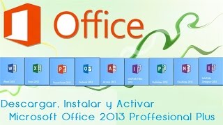 Descargar Instalar y Activar Office Professional Plus 2013Español32 y 64 bits [upl. by Avron29]