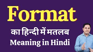 Format meaning in Hindi  Format ka kya matlab hota hai  Format meaning Explained [upl. by Assinna576]