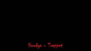 ➥ Hoodys  Trappetwmv [upl. by Tuneberg473]