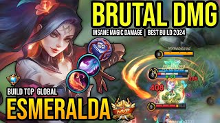 ESMERALDA BEST BUILD 2024  BUILD TOP GLOBAL ESMERALDA GAMEPLAY  MOBILE LEGENDS✓ [upl. by Mcnully925]