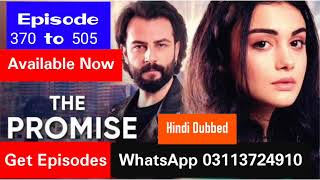 The Promise Episode 370 Hindi Dubbed Explained 2023 Update  Yemin Hindi Episodes [upl. by Ahmad]