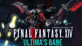 Final Fantasy XIV  The Minstrels Ballad Ultimas Bane [upl. by Papotto]