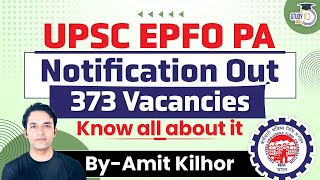 UPSC EPFO 2024 Notification Out  UPSC EPFO Personal Assistant Recruitment 2024  323 Posts StudyIQ [upl. by Solly]