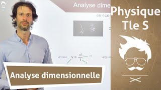 Physique  Terminale S  Analyse dimensionnelle [upl. by Atnoled923]