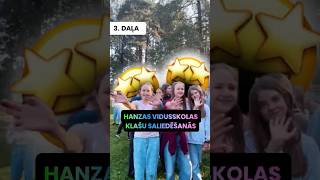 Hanzas vidusskola🤩🔥🔥 skola klasessaliedēšana realspiedzivojums komanda pasakumi hanzasvsk [upl. by Oniskey]