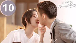 ENG SUB  Once We Get Married  只是结婚的关系 EP10  Wang Yuwen Wang Ziqi [upl. by Eendyc]