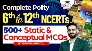 Complete Polity NCERT MCQs 6th to 12th By Dr Vipan Goyal l Polity MCQs Marathon  StudyIQ PCS [upl. by Solhcin]