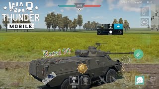 Ratel 90  Wheeled HEAT stinger War Thunder Mobile  蜜獾90《戰爭雷霆手遊》 [upl. by Jurgen]