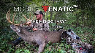 quotThe Missionaryquot Mock Scrape Hunting Ft Javin Mullet  Mobile Venatic™ [upl. by Sel761]