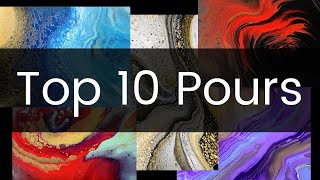 Top 10 Paint Pour Compilation  Acrylic Pouring Abstract Art [upl. by Claudio]