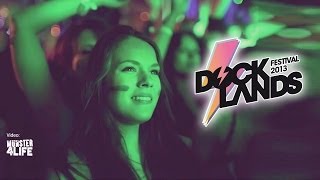 Docklands Festival 2013 Aftermovie [upl. by Valentia]