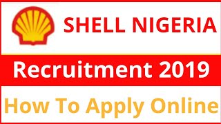 Shell Nigeria Jobs 2019  Oil and gas jobs  Apply Online [upl. by Laidlaw]