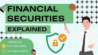 Financial Securities and their types  Explained [upl. by Francene]