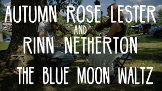 Autumn Rose Lester amp Rinn Netherton  Blue Moon Waltz [upl. by Dnumde]