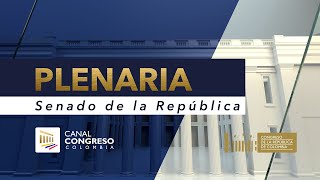 Plenaria del Senado de la República  Septiembre 25 de 2024 [upl. by Ennael782]