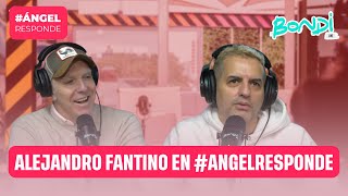 ENTREVISTA COMPLETA CON ALEJANDRO FANTINO  ANGEL RESPONDE 238 [upl. by Hjerpe]