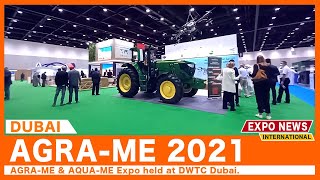 AGRAME 2021 AGRA ME AQUAME  DUBAI TRADE FAIR  Agriculture amp Fishing Machinery for Sale  EXPO NEWS [upl. by Adnamas]