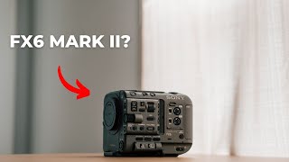 Sony FX6 Mark ii What if [upl. by Phyl240]