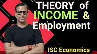 Theory of Income and Employment  ISC Class 12  starcommerce [upl. by Neelyaj]