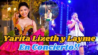 Yarita Lizeth cantará con Layme en Concierto [upl. by Teilo]